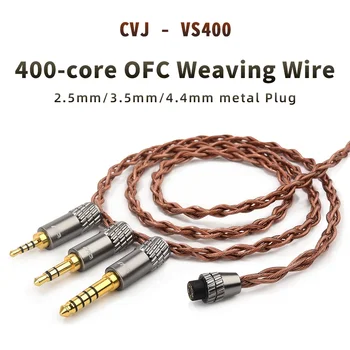 CVJ VS400 OFC Upgrade Slúchadlá Audio Kábel S Vymeniteľnými Audio Konektor 2.5/3.5/4.4 mm